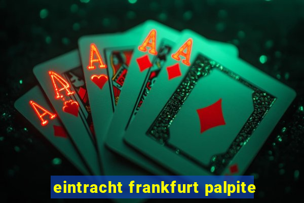 eintracht frankfurt palpite